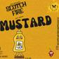 Scotch Fire Mustard